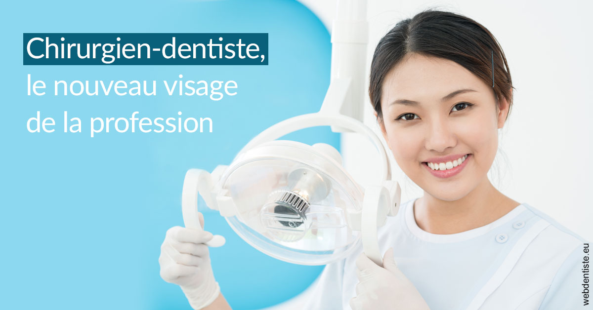 https://dr-philippe-nozais.chirurgiens-dentistes.fr/Le nouveau visage de la profession 2